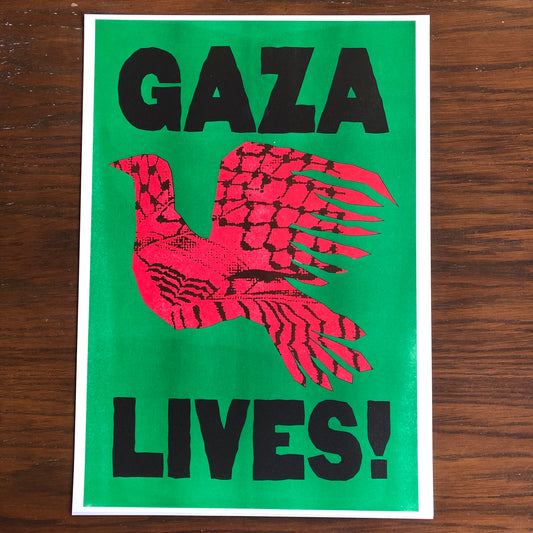 Risoprinted "Gaza Lives!" A3 Poster for Palestine Fundraiser